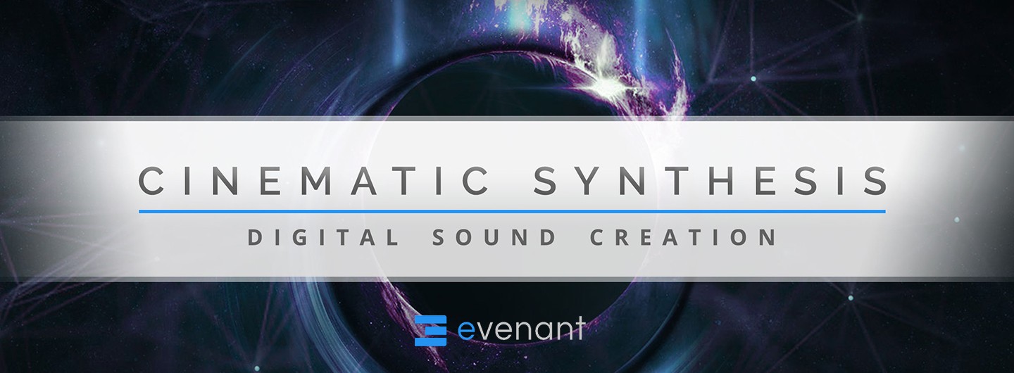 evenant-cinematic-synthesis-online-course.jpg