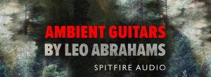 spitfire audio ambient guitars