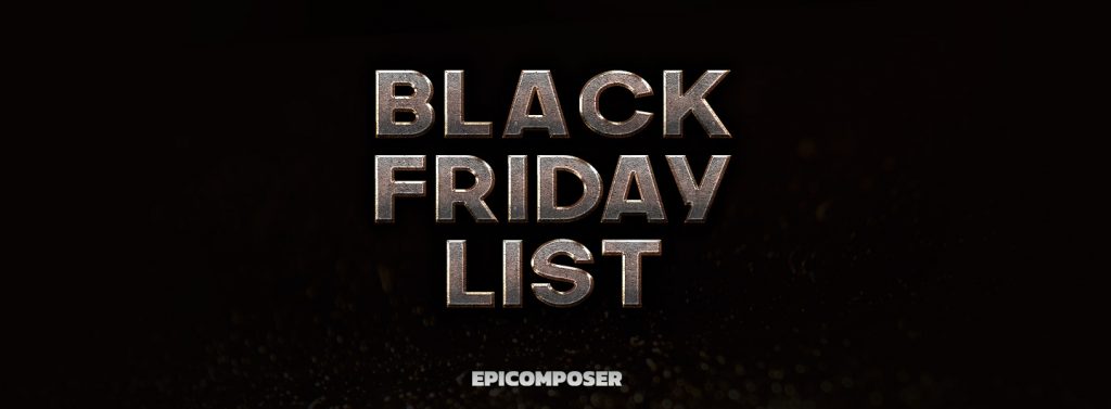 epicomposer black friday deals list