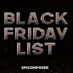 epicomposer black friday deals list