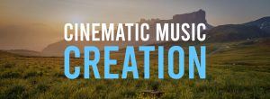Cinematic Music Creation christopher siu
